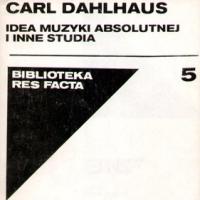 carl-dahlhaus-idea-muzyki-absolutnej-i-inne-studia