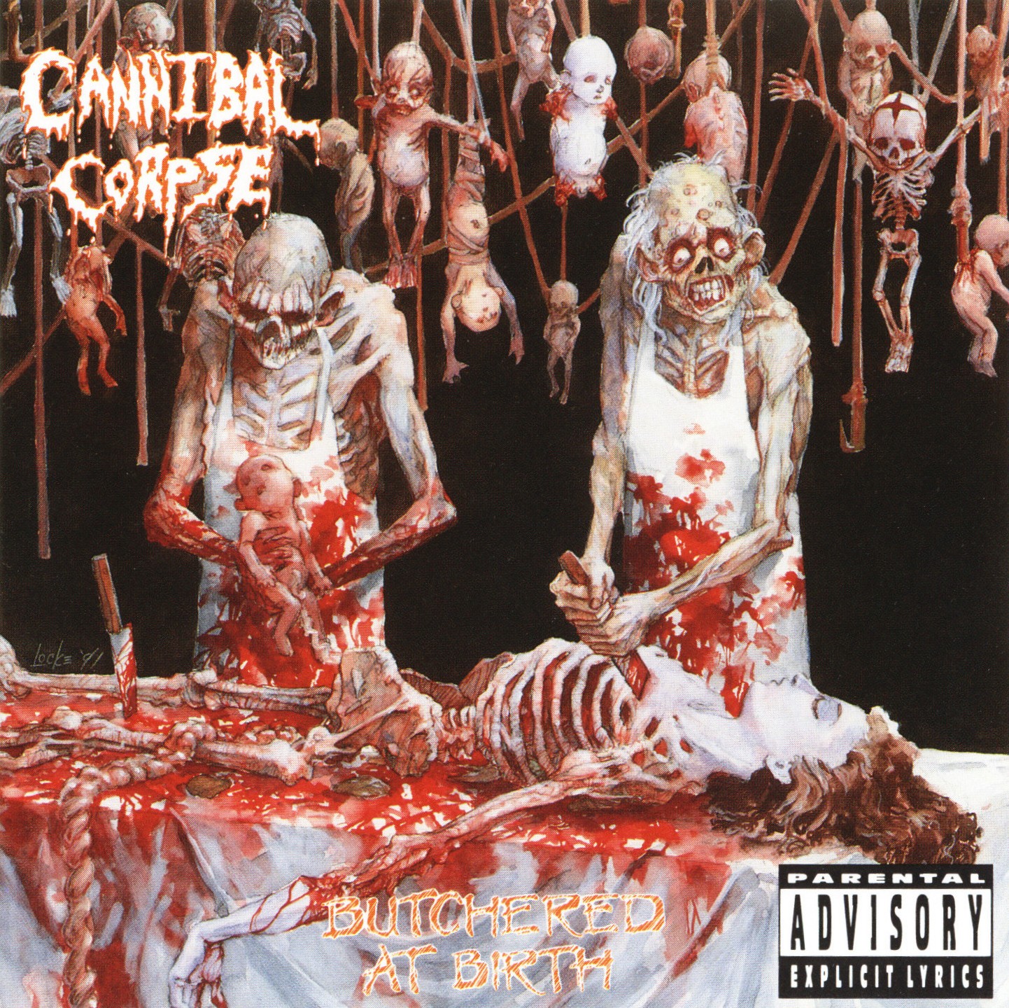 CANNIBAL CORPSE, BUTCHERED AT BIRTH