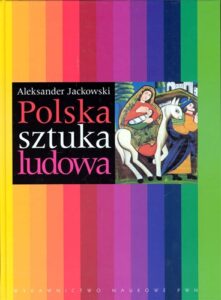 Kategorie: Edukatornia – Literatura do zajęć z folkloru Polski (wybór)