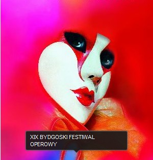 Kategorie: Felietony – Opera nad Brdą - XIX Bydgoski Festiwal Operowy