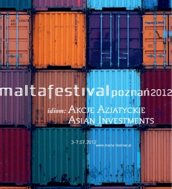 Kategorie: Felietony – Malta Festival w Poznaniu - Akcje Azjatyckie/Asian Investments