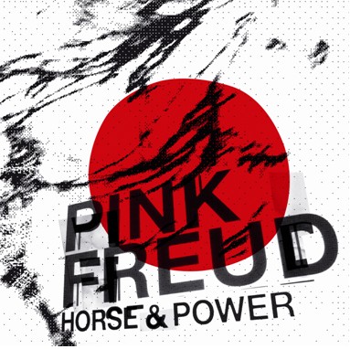 Kategorie: Recenzje – Pink Freud - "Horse & Power”