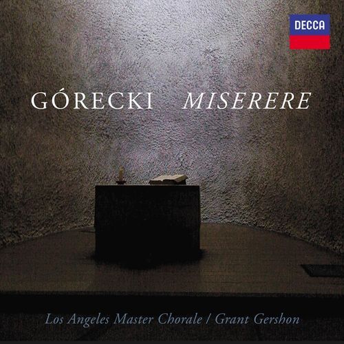Kategorie: Recenzje – Los Angeles Master Chorale / Grant Gershon – Górecki Miserere