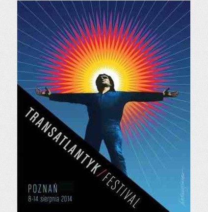 Kategorie: Felietony – Transatlantyk Festival Poznań 2014 - Patronat MEAKULTURY