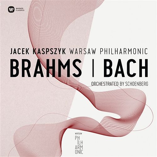 Kategorie: Recenzje – Warsaw Philharmonic: Bach, Brahms i … Schönberg