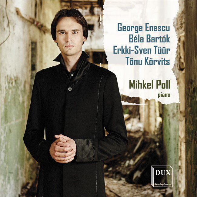 Kategorie: Recenzje – Mihkel Poll – George Enescu. Bela Bartok. Erkki-Sven Tüür. Tonu Korvits