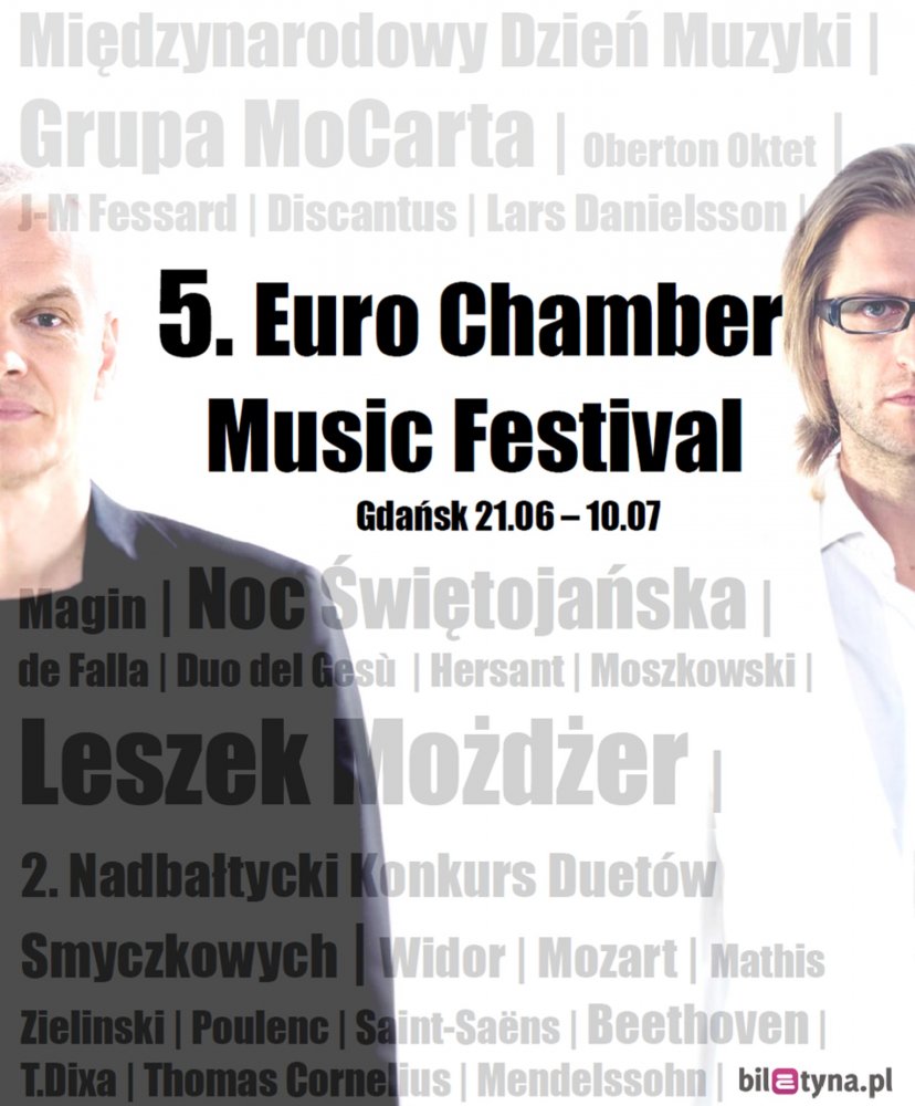 Kategorie: Felietony – 5. Euro Chamber Music Festival. Patronat MEAKULTURY