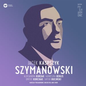 Kategorie: Rekomendacje – Płyta „Warsaw Philharmonic: Karol Szymanowski”
