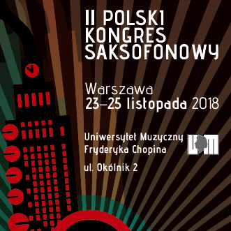 Kategorie: Meandry – Zapraszamy na II Polski Kongres Saksofonowy