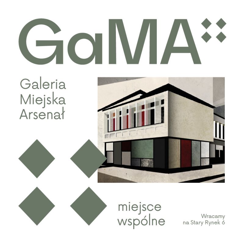 GAMA Galeria Miejska Arsenał