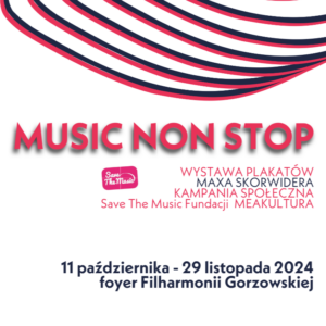 Wystawa Music Non Stop w Filharmonii Gorzowskiej