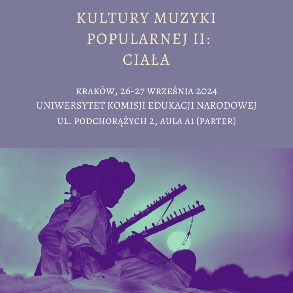 Grafika konferencji Kultury muzyki popularnej II: Ciała