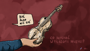 rysunek skrzypiec w dłonie i napis w dymku być albo nie być